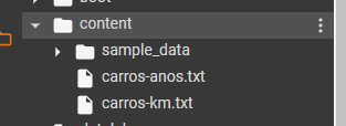 Print da da Aba Arquivos do Colab, localizada no canto superior esquerdo da tela, no print temos a pasta content destacada, com a pasta sample_data, os arquivos carros-km.txt e carros-anos.txt dentro da pasta content