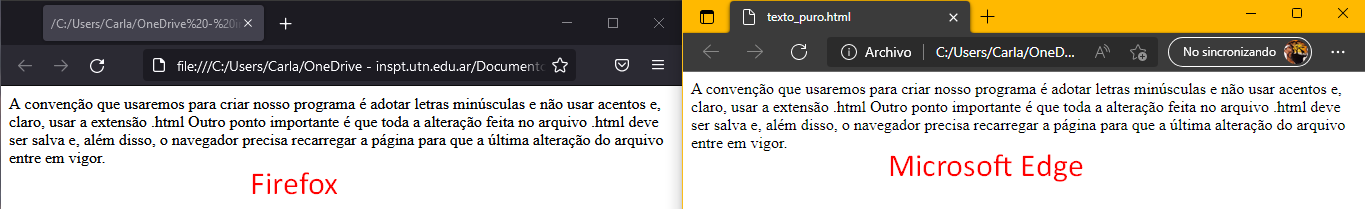 Imagem mostra duas janelas> a da esqueda o arquivo .html aberto  com Firefox e da esqueda aberto com Microsoft Edge mostram o texto com a acentuação