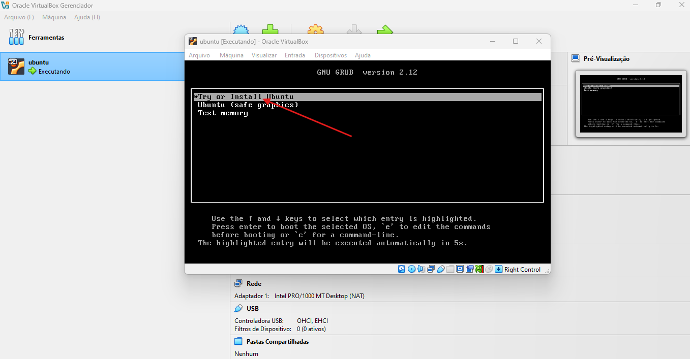 Print da página inicial do Virtual Box destacando com a VM aberta destacando a opção "Try or Install Ubuntu"