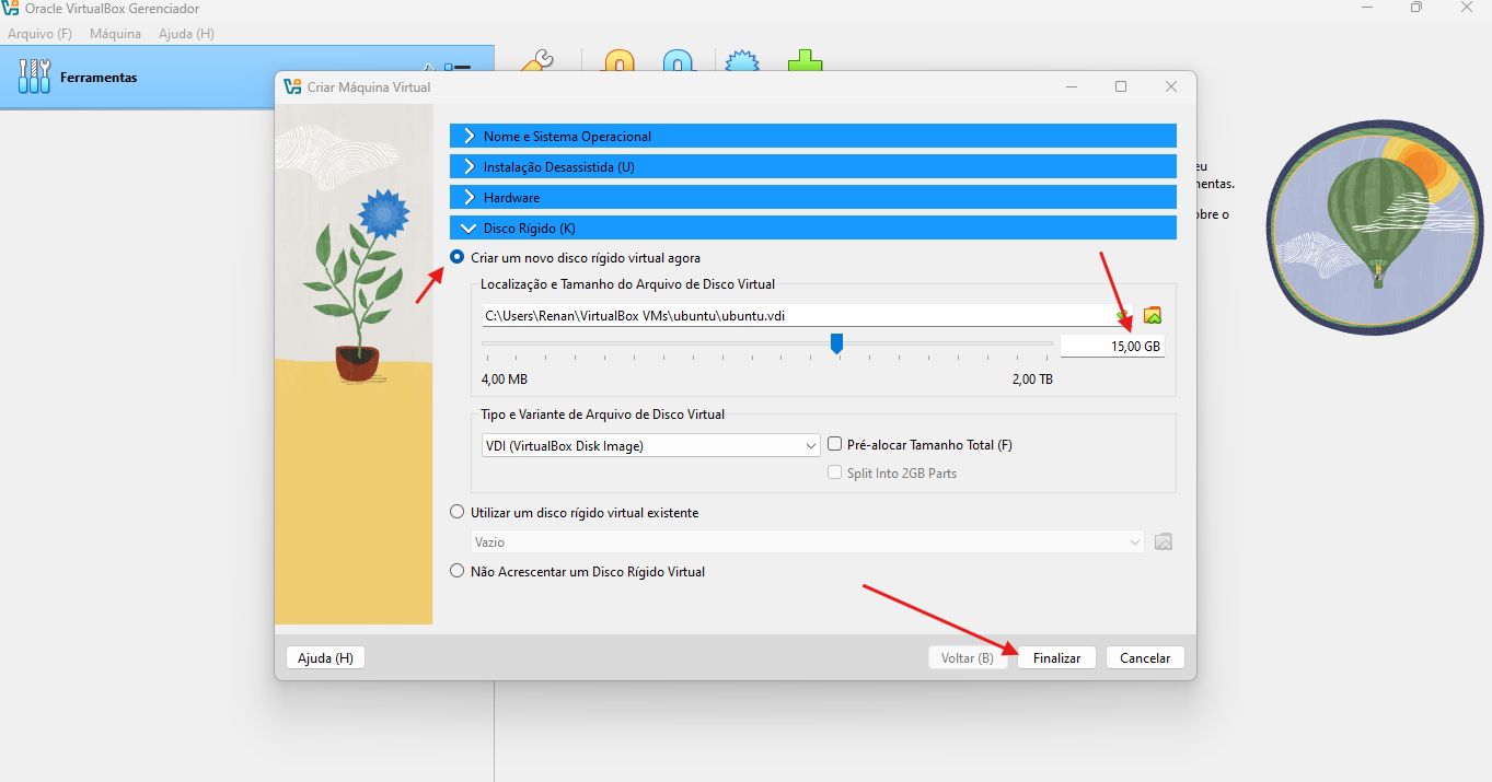 Print da página inicial do Virtual Box destacando as opções de disco como tamanho definido em 15GB