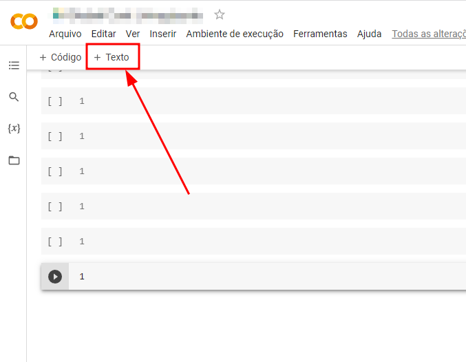 Alt text: Captura de tela em recorte do ambiente do Google Colaboratory. Na imagem, é dado um foco a opção "+ Texto", do painel do canto superior esquerdo. Abaixo das opções de Arquivo, Editar e Inserir.