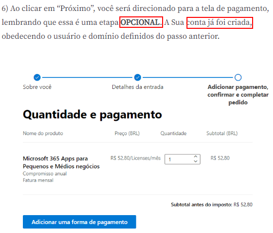 Captura de tela contendo o texto do passo número 6 de uma sequência de passos. Nesse passo, indicamos que o pagamento é opcional, palavra que está destacada em maiúsculo, negrito e com um retângulo vermelho. Abaixo, temos uma captura de tela da janela de pagamento.