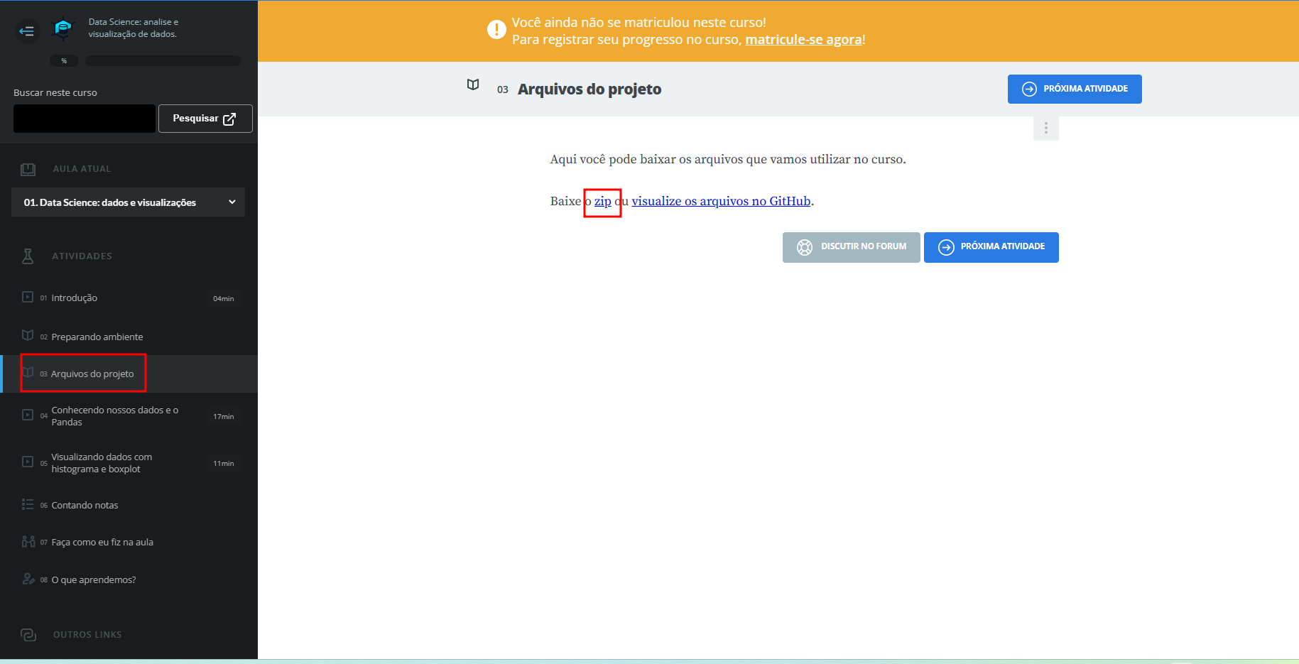 captura de tela do curso, no menu lateral esquerdo, a sessão do curso selecionada é a 3 "arquivos do projeto", dentro dela foi selecionado a opção zip