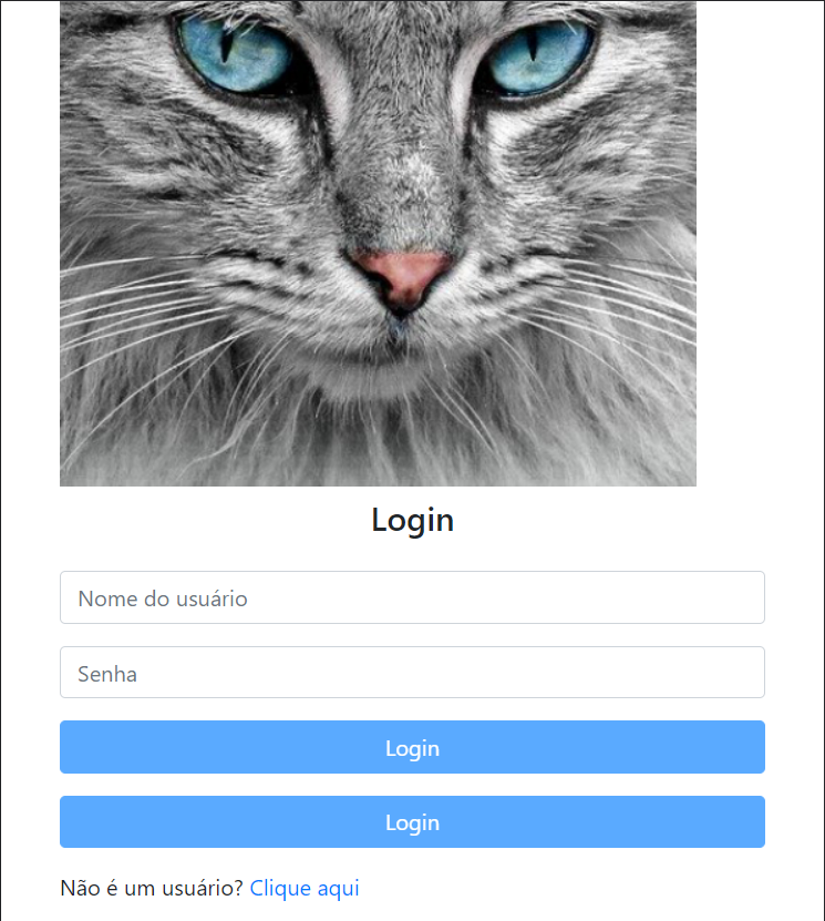 Tela de Login do projeto Gatitobook com uma imagem de um gato no topo, logo abaixo os campos de usuário e senha seguidos de dois botões de login sendo que um botão é uma tag html e outro é um componente, e abaixo um texto "Não é um usuário? Clique aqui" que direciona para tela de cadasttro.