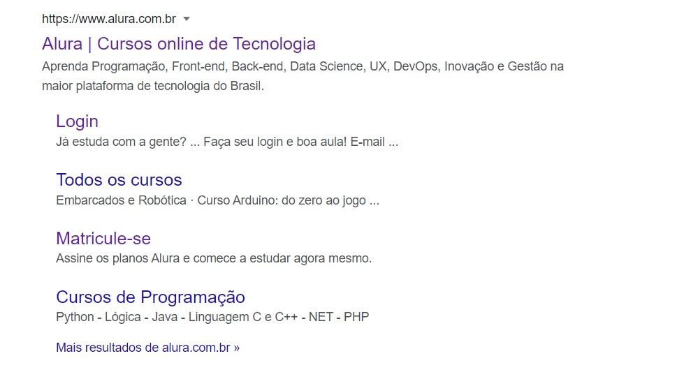 Oberse que quando pesquisamos no google por "alura", aparece o resultado principal - Alura | Cursos online de tecnologia -, mas também subresultados, a saber: Lodin, Todos os cursos e etc. É possível controlarmos esses subresultados? para que eles apareçam e também gerirmos o que vai aparecer?