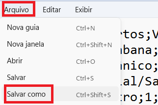 Captura de tela do bloco de notas. No menu superior em "Arquivos", há um  menu suspenso e a opção salvar como está destacada em vermelho