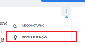 Captura de tela de uma atividade Alura. Há um botão com três pontos, ele está selecionado, esse botão corresponde a um menu. Nele há opções modo noturno, sugerir alteração. Está destacado em vermelho essa última opção.