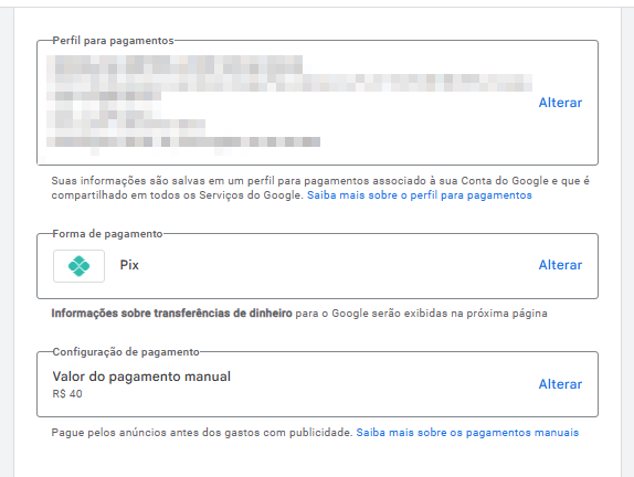 A seção "Forma de pagamento" mostra a opção selecionada "Pix" com o botão "Alterar" à direita. Mais abaixo, a seção "Configuração de pagamento" exibe "Valor do pagamento manual" com o valor de R$ 40 e o botão "Alterar" à direita.