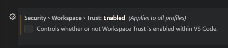 Uma captura de tela mostrando uma configuração no VS Code com o título: **"Security › Workspace › Trust: Enabled (Applies to all profiles)"**. Abaixo, há uma explicação: **"Controls whether or not Workspace Trust is enabled within VS Code."** Há uma caixa de seleção marcada ao lado, indicando que essa configuração está ativada. O fundo é escuro, em estilo típico do tema do VS Code.