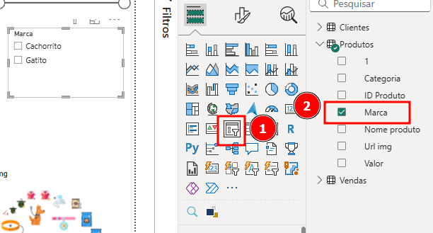 captura de tela do Power BI mostrando o processo de criação de um segmentador de dados. No painel de Visualizações, o ícone do segmentador está destacado com o número 1 em um retângulo vermelho. No painel de Campos, a opção Marca dentro da tabela Produtos está marcada e destacada com o número 2. À esquerda, aparece o resultado do filtro com as opções Cachorrito e Gatito.
