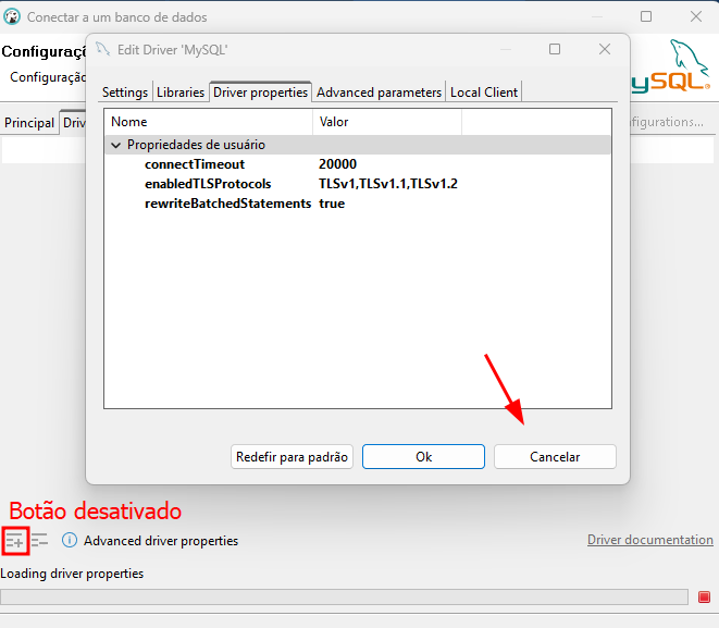 Captura de tela do Dbeaver. Há uma janela "Edit Driver 'MySQL', na aba "Driver Properties" há uma seta apontando para o botão cancelar.