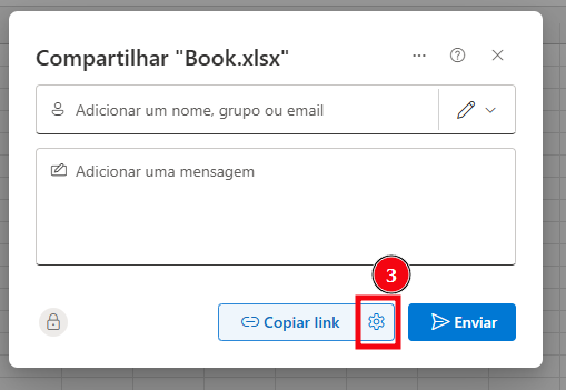 Imagem da janela de compartilhamento de um arquivo chamado **“Book.xlsx”** no Excel Online. A tela apresenta campos para adicionar nomes, grupos ou e-mails e uma área para escrever uma mensagem. Na parte inferior, aparecem os botões **“Copiar link”**, um ícone de **engrenagem** (destacado com o número 3, indicando configurações de acesso) e o botão **“Enviar”**.