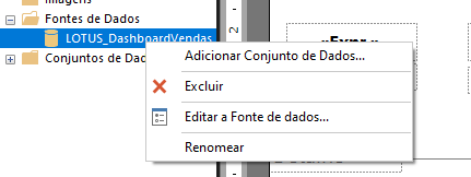 A imagem mostra um menu de contexto aberto no Report Builder da Microsoft. O menu aparece após clicar com o botão direito do mouse em um item chamado "LOTUS_DashboardVendas" sob a seção "Fontes de Dados". As opções disponíveis no menu são "Adicionar Conjunto de Dados...", "Excluir", "Editar a Fonte de dados..." e "Renomear".