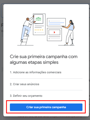 Tela inicial do Google Ads com a mensagem "Crie sua primeira campanha"