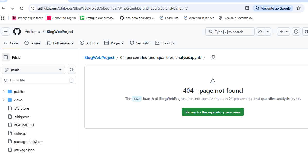 Captura de tela do GitHub exibindo o repositório “BlogWebProject” do usuário Adrilopes. No centro da tela aparece a mensagem “404 - page not found”, informando que a branch “main” não contém o caminho “04_percentiles_and_quartiles_analysis.ipynb”. À esquerda, há a lista de arquivos do repositório, incluindo pastas como “public” e “views”, além de arquivos como README.md, index.js e package.json. No topo, a barra de navegação do GitHub mostra as abas Code, Issues, Pull requests, Actions, Projects, Security e Insights.