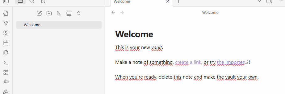 Tela inicial do Obsidian exibindo a nota de boas-vindas. No lado esquerdo há a barra lateral com ícones de navegação e a nota "Welcome" selecionada. No painel principal, aparece o texto em inglês: "Welcome. This is your new vault... O mouse clica em Nova Nota e aberto uma nova página no lado direito