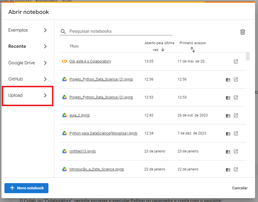 Captura de tela da janela "Abrir Notebook" no Google Colab. Há um menu lateral esquerdo com as opções "Recente" Google Drive, ou o GitHub. Está destacado em vermelho a opção Upload. 