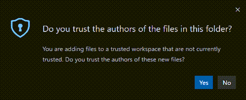 Uma captura de tela de uma caixa de diálogo com a mensagem: "Do you trust the authors of the files in this folder?" Abaixo, explica: "You are adding files to a trusted workspace that are not currently trusted. Do you trust the authors of these new files?" Na parte inferior, há dois botões: "Yes" e "No." A caixa possui um fundo escuro e apresenta um ícone de escudo com um cadeado no canto superior esquerdo.