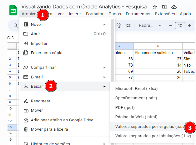 A imagem mostra uma captura de tela do Google Sheets, onde o menu "Arquivo" está aberto no canto superior esquerdo. No menu, a opção "Baixar" está selecionada, revelando um submenu. Dentro desse submenu, a opção "Valores separados por vírgulas (.csv)" está destacada. À direita da imagem, é possível ver uma tabela de dados parcialmente visível.