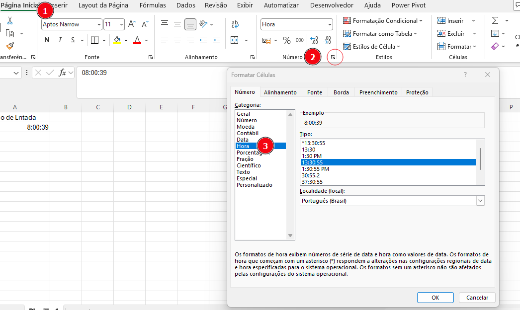 Interface do Excel com a aba “Página Inicial” aberta. Um destaque (1) indica o menu de formatação de fonte. Outro destaque (2) aponta para o botão de abrir a janela “Formatar Células” no grupo “Número”. A janela “Formatar Células” está aberta, com a categoria “Hora” selecionada (3) e diferentes opções de formato de hora exibidas, incluindo “13:30:55”. Ao fundo, a planilha mostra a coluna “Horário de Entrada” com um valor como “8:00:39”.