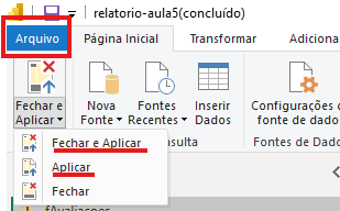 Captura de tela do Power Query no Power BI Desktop. No canto superior esquerdo, a aba Arquivo está destacada. Um menu suspenso está aberto mostrando as opções Fechar e Aplicar, Aplicar e Fechar.