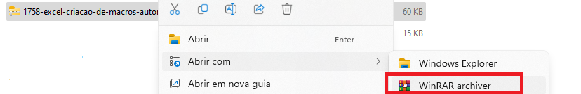 Captura de tela do Windows. Nela há uma pasta com um zíper, que significa zipada, ela está selecionada.Ao lado direito há uma janela com opções: Abrir, Abrir com e Abrir em nova Guia. A opção Abrir com está selecionada. Ao lado direio essa janela, já duas opções, windows Explore e WinRar archiver. Está destacado com retangulo vermelho o WinRAR archiver.