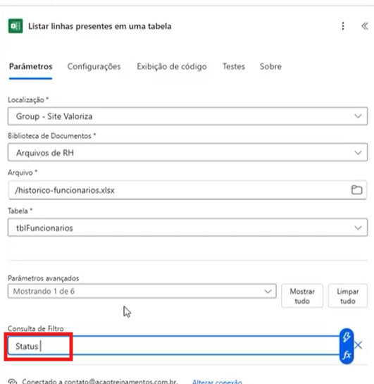 Captura de tela da interface de configuração do Power Automate para a ação "Listar linhas presentes em uma tabela". O campo "Consulta de Filtro" está destacado por um retângulo vermelho, mostrando a correção do nome da coluna para "Status" com a primeira letra maiúscula. Acima, é possível ver as configurações de localização do arquivo Excel "/historico-funcionarios.xlsx" e da tabela "tblFuncionarios".