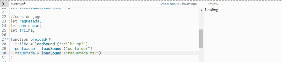 Script do p5. No lado esquerdo há um trecho de código. Na função preload, a extensão do arquivo raquetada  é mav, no lado direito no preview está escrito loading