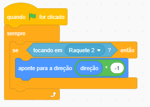 código do scratch que mostra que quando a bolinha colidir com a  segunda raquete ela vai inverter a direção 