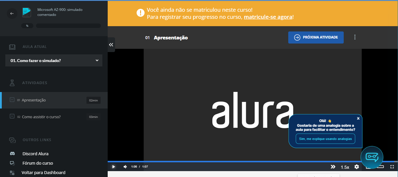 Captura da tela de um curso na alura, com o menu de atividades à esquerda, o player de vídeo no meio da tela e, acima, um aviso em amarelo informando que é necessário se matricular no curso para registrar o progresso.