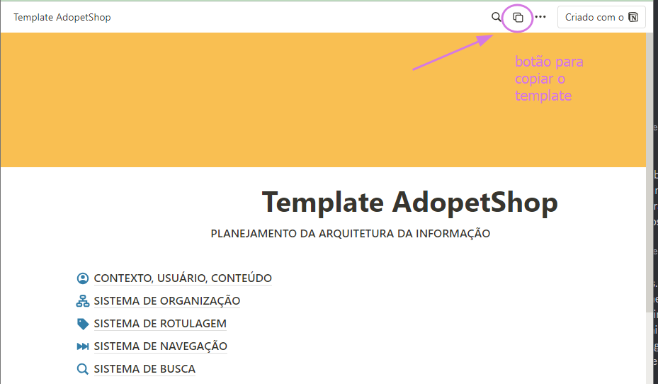 Captura de tela com o template do projeto do curso Arquitetura da Informação: criando a experiência de navegação de um ambiente digital. O nome do projeto é AdopetShop. Uma seta aponta para o botão de duplicar a página. 