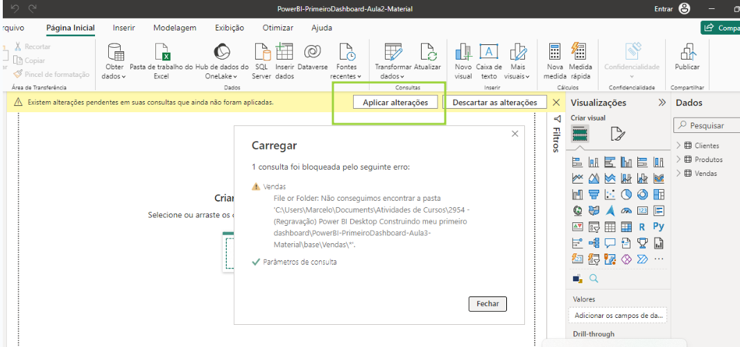 Imagem da tela inicial do Power BI com um aviso que existem alterações pendentes que não foram aplicadas. um retângulo destaca o botão "aplicar alterações!