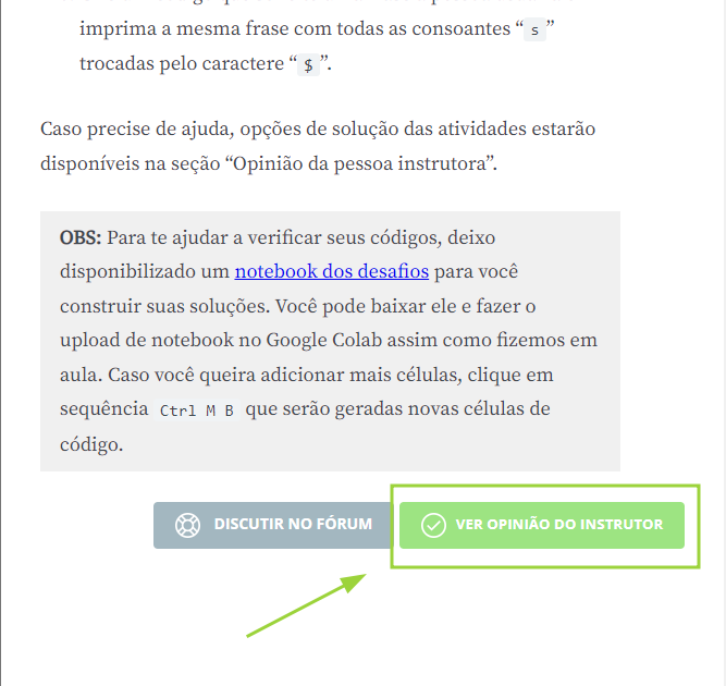 Imagem da página de atividade de um curso na alura com uma seta apontando para o botão ver opinião do instrutor