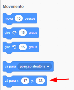 Print de tela da opção movimento do editor do Scratch, seguindo uma ordem de cima para baixo de comandos azuis: mova 10 passos, gire 15 graus no sentido horário, gire 15 graus no sentido anti-horário, vá para posição aleatória e vá para x:17 y: -88, seguindo de uma seta vermelha a direita. 