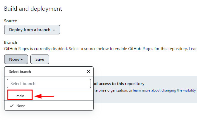 Recorte de captura de tela das configurações do repositório, em que mostra-se a opção "Pages" e dentro dela a parte do "Branch". O retângulo escrito "None" está pressionado, e há uma abinha com duas opções, e a primeira, main, está preenchida por um quadrado com apenas o contorno em vermelho, sem preenchimento. Uma seta vermelha está apontando para o main.