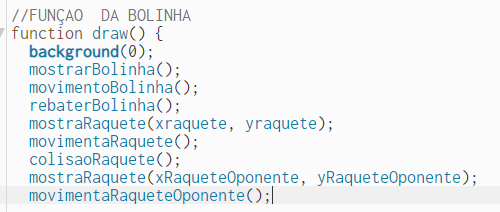 Captura de tela das funções da bolinha; "função da bolinha" está comentada com duas barras e após esse comentário estão as outras funções, dentro da função draw