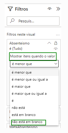 Captura de tela mostrando a coluna filtros depois de selecionar um cartão no dashboard. O titulo mostrar itens quando o valor e no campo de opção está selecionado como nao está em branco. E ambos estão marcados por um retângulo verde.