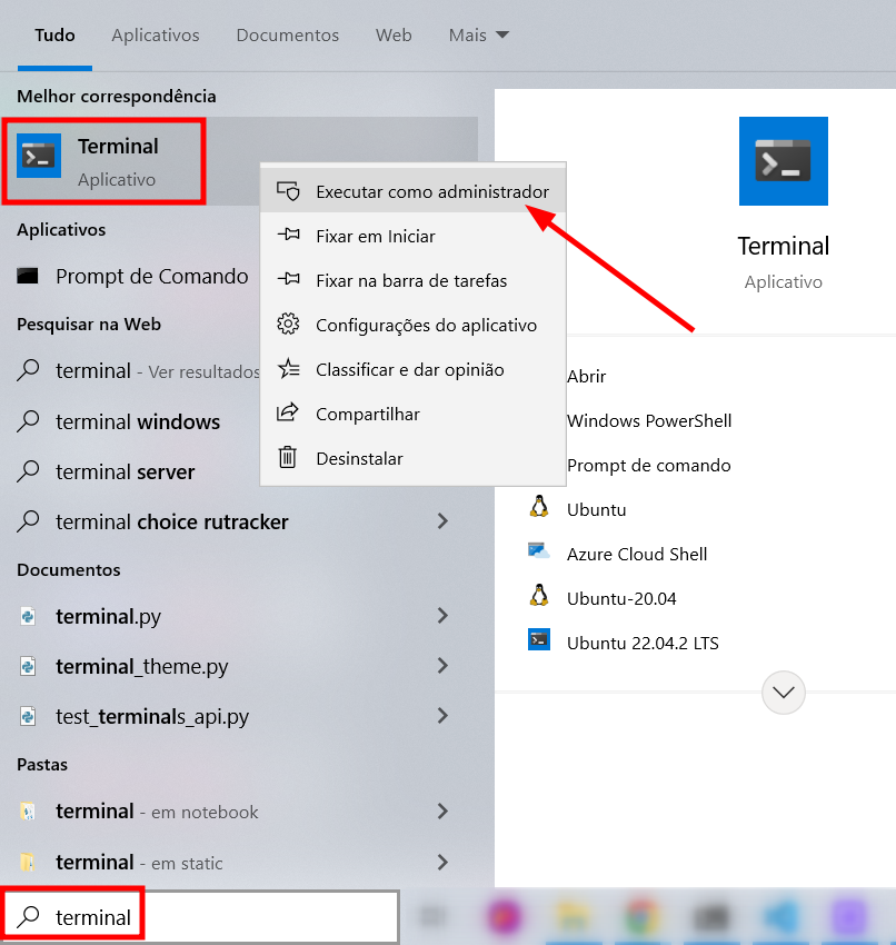 A imagem mostra uma tela de computador com o menu de pesquisa do Windows aberto, onde a palavra "terminal" foi digitada. O resultado destacado é "Terminal - Aplicativo". Um menu de contexto está aberto, com a opção "Executar como administrador" selecionada, indicada por uma seta vermelha. Ao lado, há opções para abrir o Windows PowerShell, Azure Cloud Shell e versões do Ubuntu. A interface está em português.