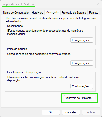 Captura de tela ilustrando a janela de propriedades do sitema, para que possa encontrar as variáveis de ambiente. O botão variáveis de ambiente está destacada por um quadrado verde.