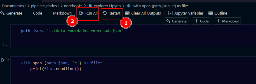 Captura de tela do notebook aberto no vs code mostrando o menu superior com as funcionalidades run all e restart destacadas como passo 2 e 1 respectivamente. 