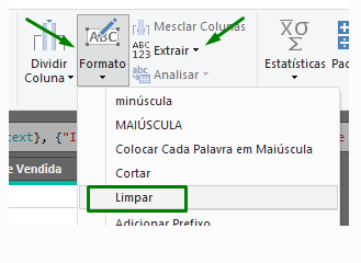 Captura de tela do power query. Na imagem temos a guia transformar selecionada com  o foco na faixa de opção coluna de texto, destacando os botões formatos e extrair da seção. Ambos estão destacados por uma seta verde.