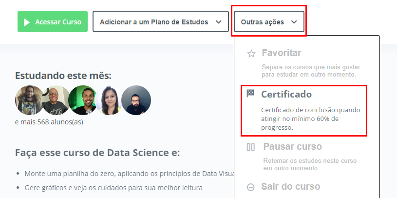 Print que ilustra o passo a passo dito acima de como gerar o certificado direto na plataforma, acessando pela aba Outras ações.