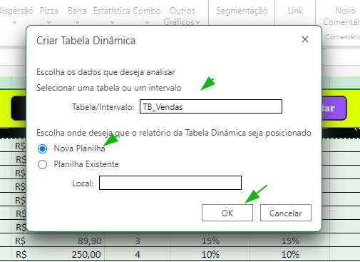 Captura de tela da janela criar tabela dinâmica no excel online. O campo tabela/intervalo esta TB_VENDAS. A opçao nova planilha esta selecionada e depois clique em ok. 