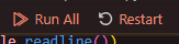 Captura de tela do menu de interação superior no VS Code, com os botão de Run All e Restart, respectivamente. 