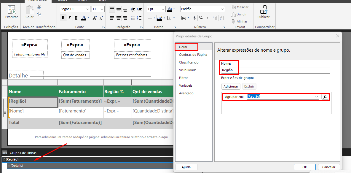 Captura de tela do report builder com um design de tabela a mostra, com o grupo de linhas selecionado em região e suas propriedades aberta na janela ao lado. Nos campos região e agrupar em também estão destacados mostrando que é preciso estar com nome região;