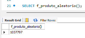 Retorno da função f_produto_aleatorio() no MySQL Workbench