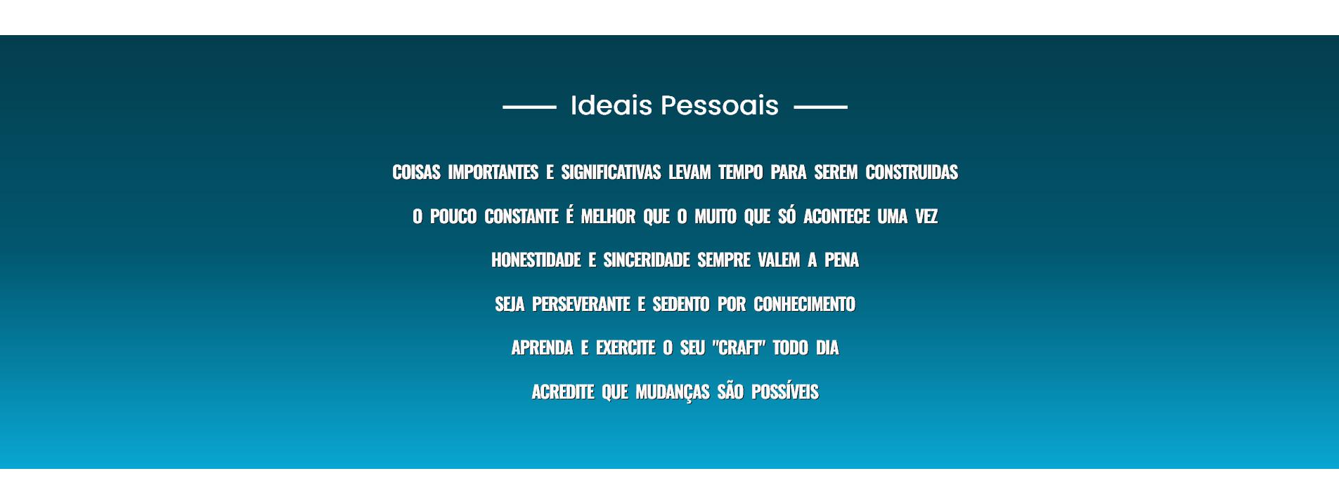 Uma lista com ideais pessoais