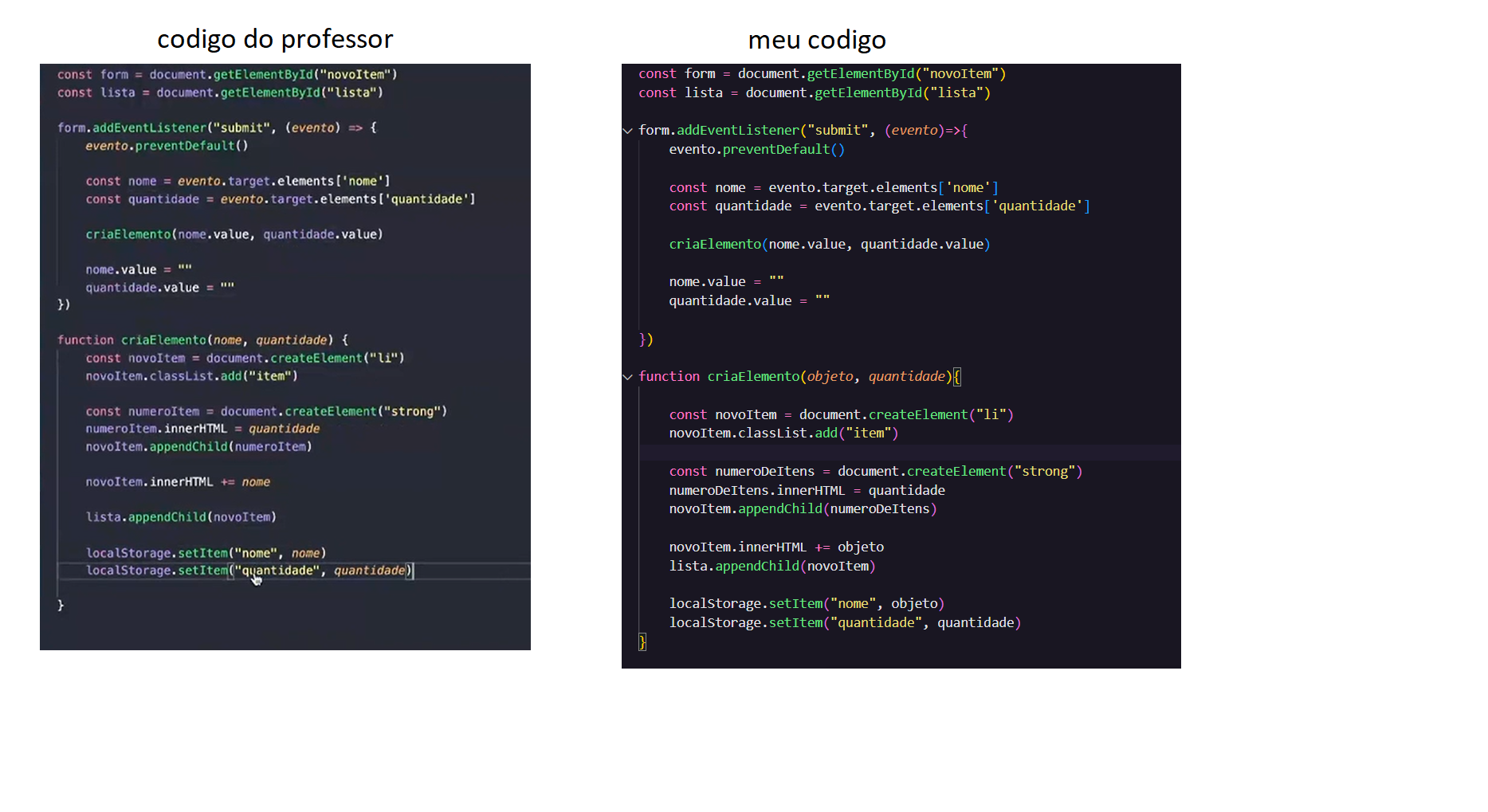 imagem comparativa do meu codigo e do codigo do professor 