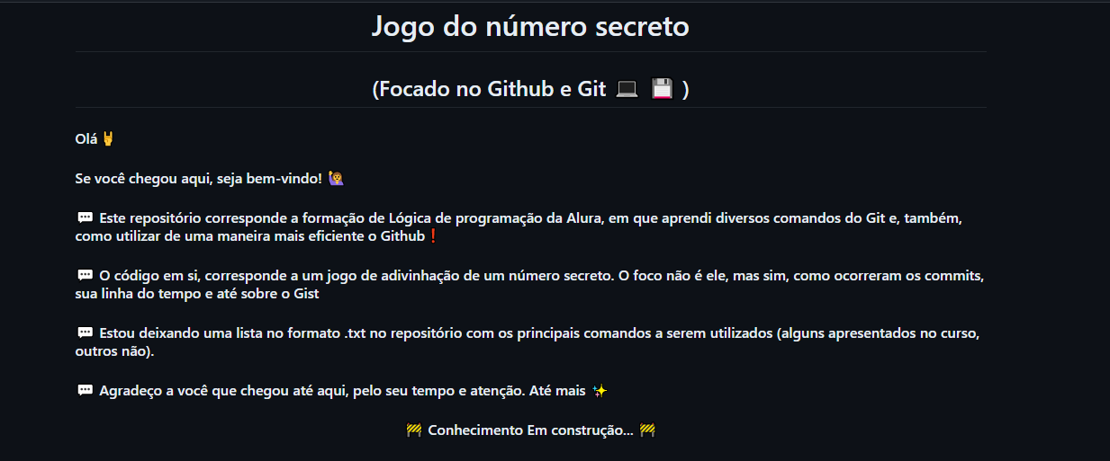 A imagem contém o título do Jogo, com o subtítulo informando que o foco é o Github e Git. O conteúdo principal é a descrição do repositório e o que ele contém.