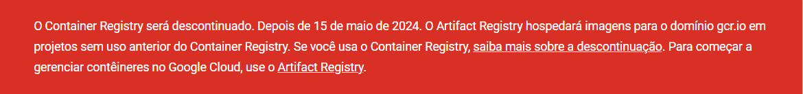 Mensagem informando que o Container Registry será descontinuado em Maio/2024